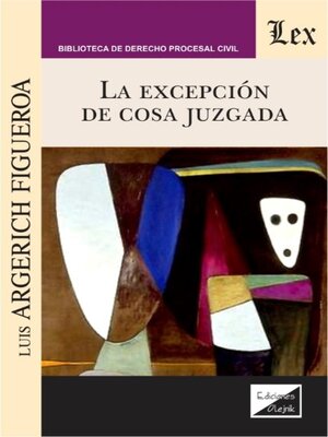 cover image of La excepción de cosa juzgada